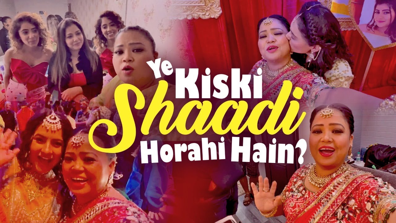 Challo Chale Swayamvar Mein | Shaadi Ka Season | Vlogs | Bharti Singh | Haarsh Limbachiyaa