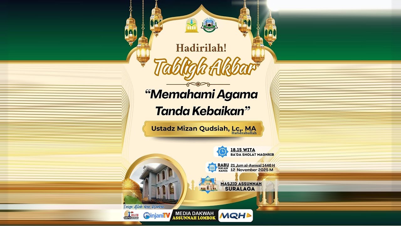 ⭕ [LIVE] TABLIGH AKBAR - Ustadz Mizan Qudsiyah, Lc., MA  حفظه الله تعالىله