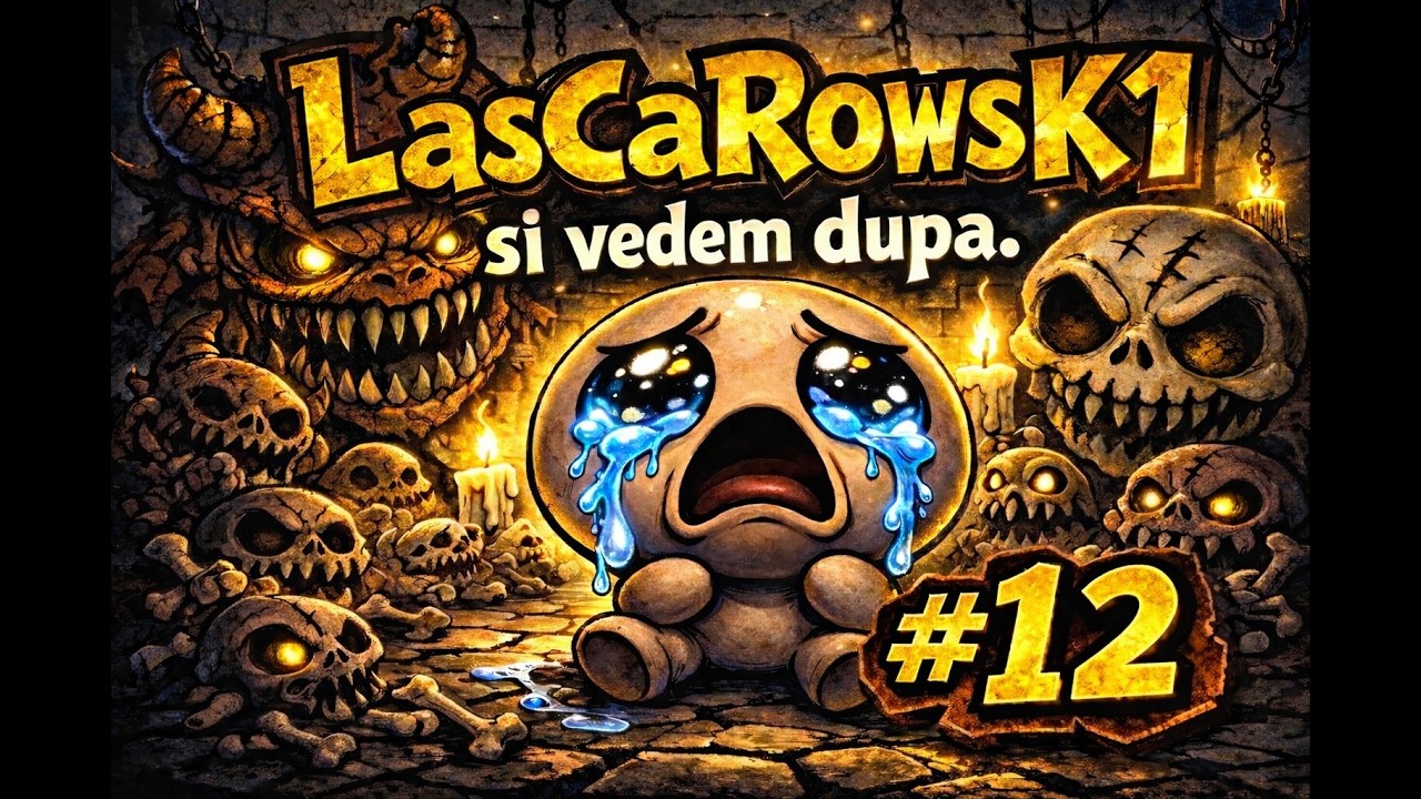 - ISAAC are 3 RANDURI de Creier INSA... - #12 Binding of Isaac | Gameplay