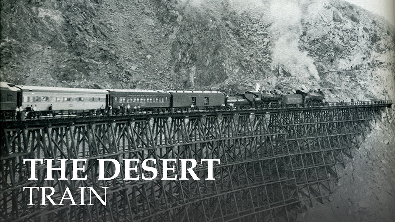 Desert Empire 1948 | The Desert Train
