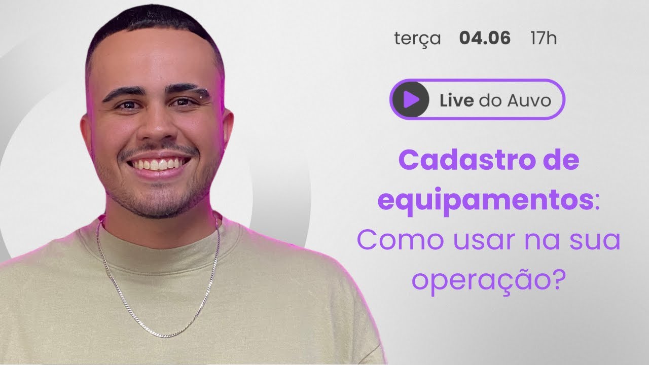 Cadastro de equipamentos no sistema Auvo: como fazer?