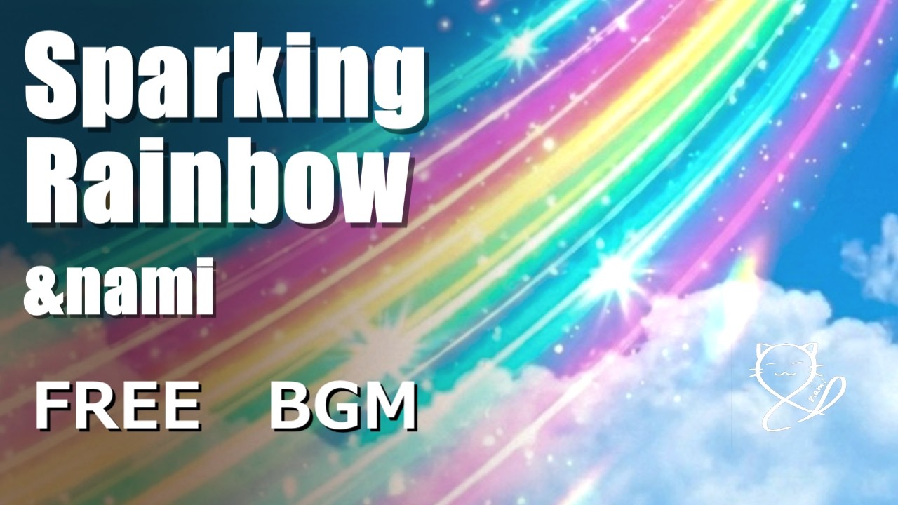 【フリーBGM】Sparking Rainbow【Happy Hardcore｜ハピコア｜High Energe｜Instrumental】