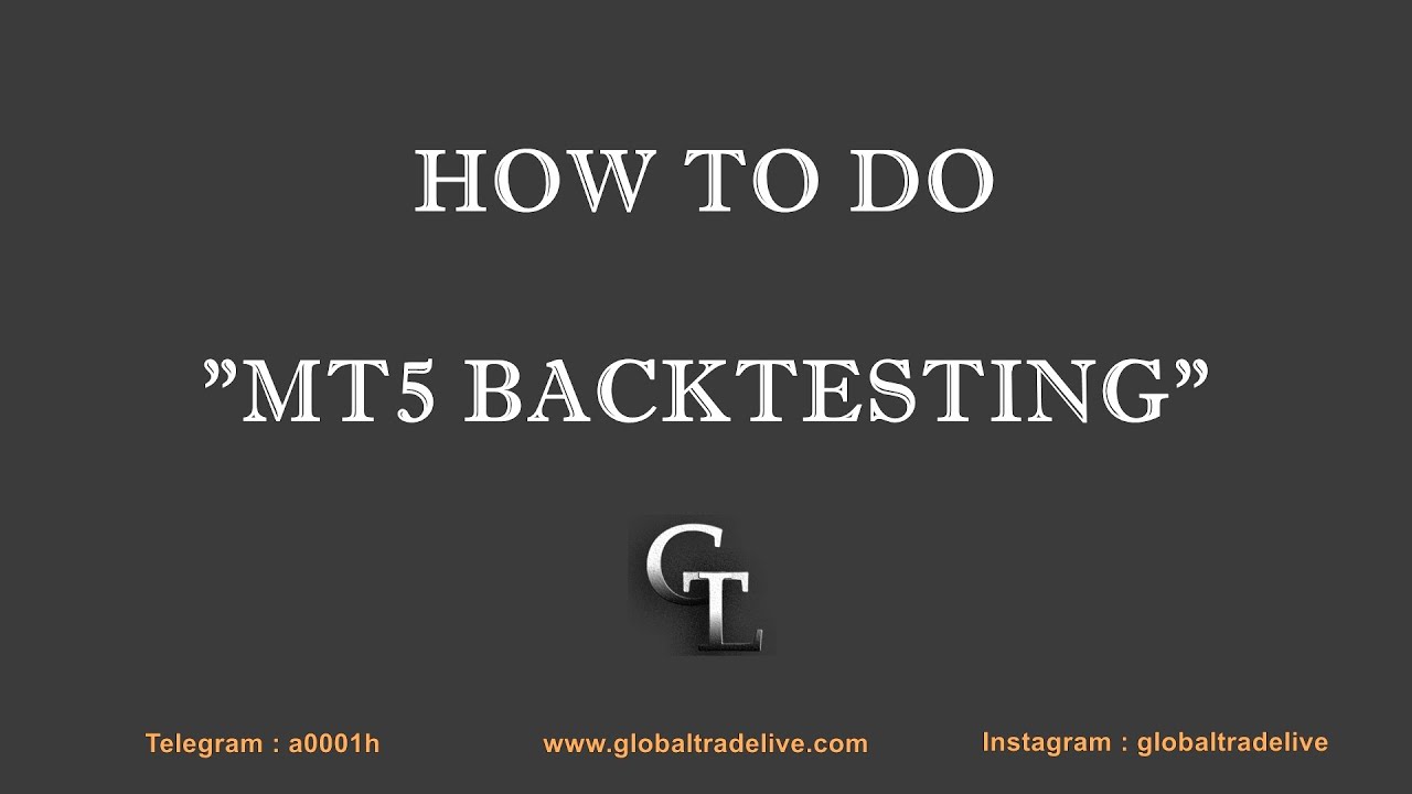 How To Do Realistic Backtesting On MT5 Terminal