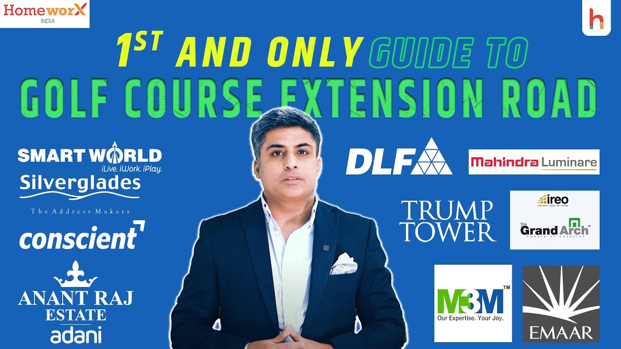 EXPLORE GOLF COURSE EXTENSION ROAD: COMPLETE PROPERTY TOUR AND INSIGHTS | REAL ESTATE | GURGAON