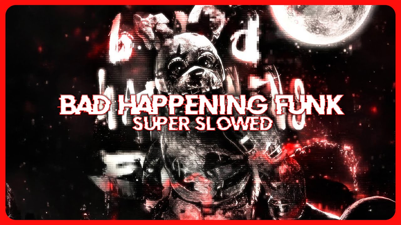 ZMAJOR & dearukia, SEKIMANE, zxnc - BAD HAPPENING FUNK (Super Slowed)