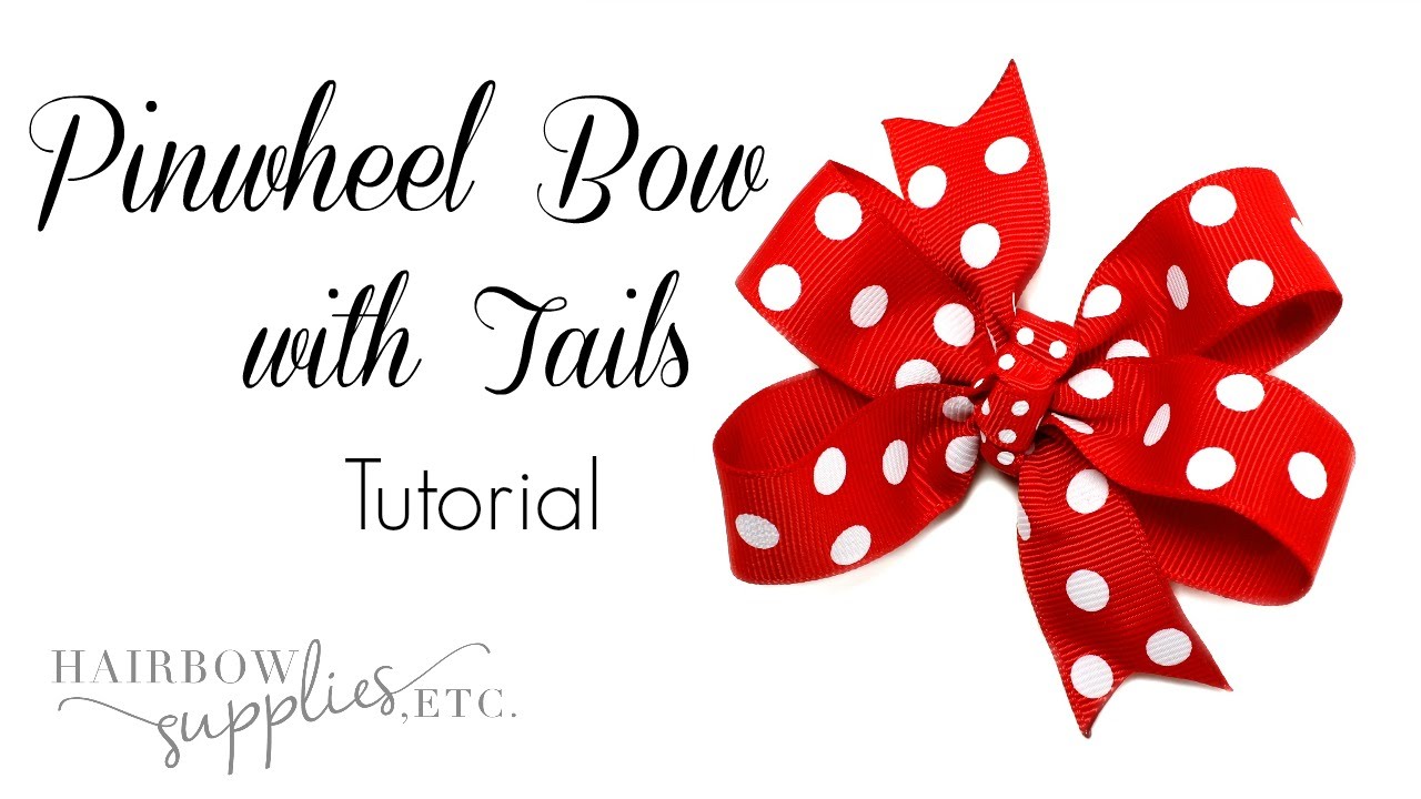 How to Make a Pinwheel Bow with Tails - How to Make a Hair Bow out of Ribbon Easy Hairbow Supplies