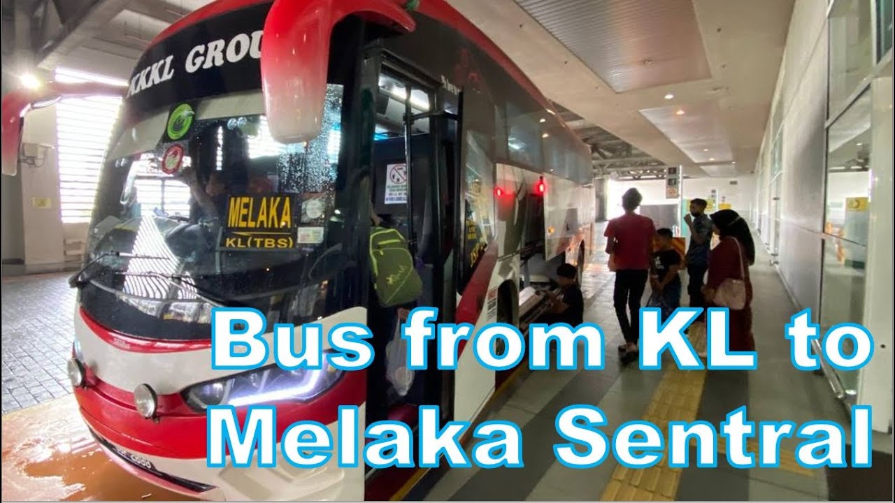 How to take a Bus from Kuala Lumpur (TBS) to Melaka Sentral | Malacca