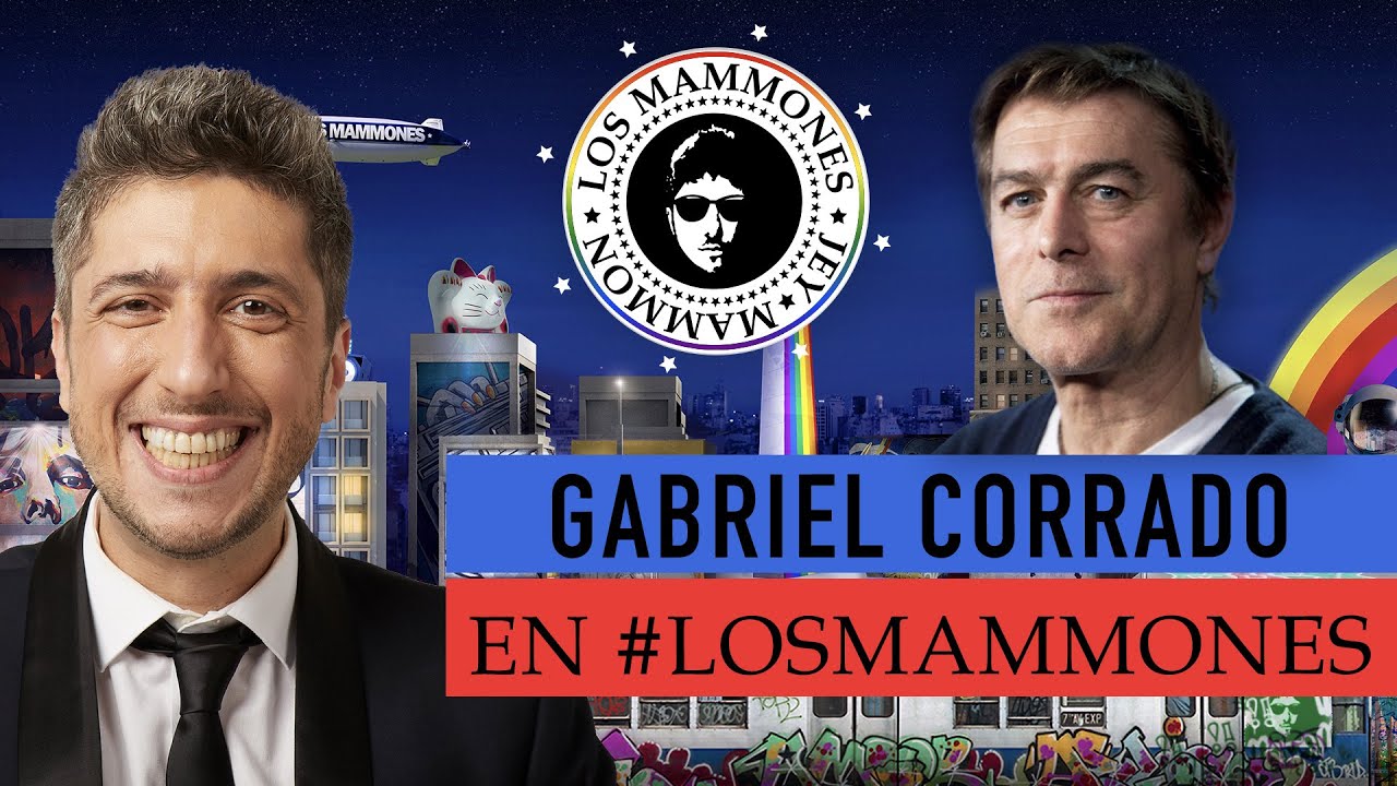 Gabriel Corrado: “Estoy muy orgulloso de ser galán” 🔥 - Los Mammones