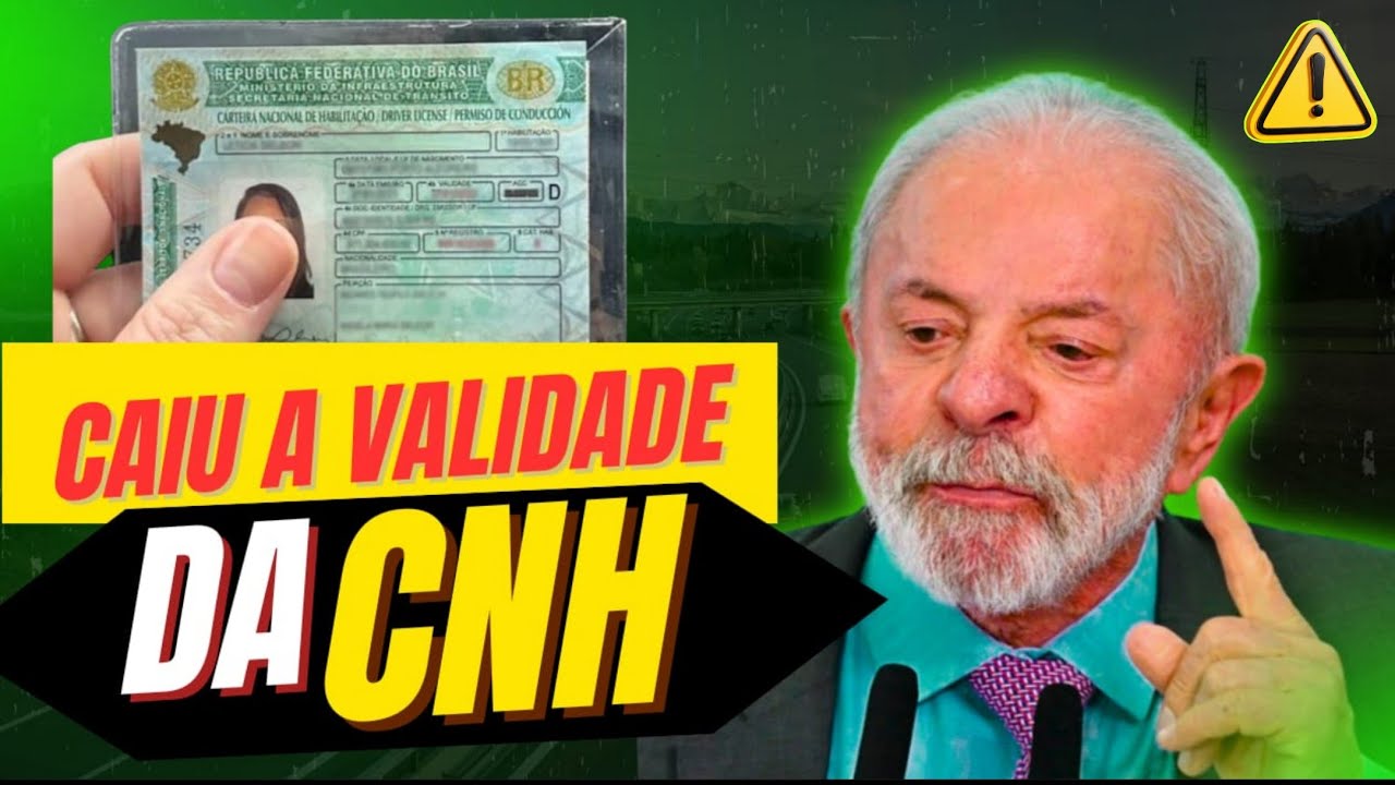 CNH foi reduzida o prazo de validade em 2026!