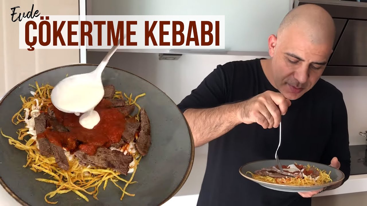 Evde Çökertme Kebabı Yapıyoruz!