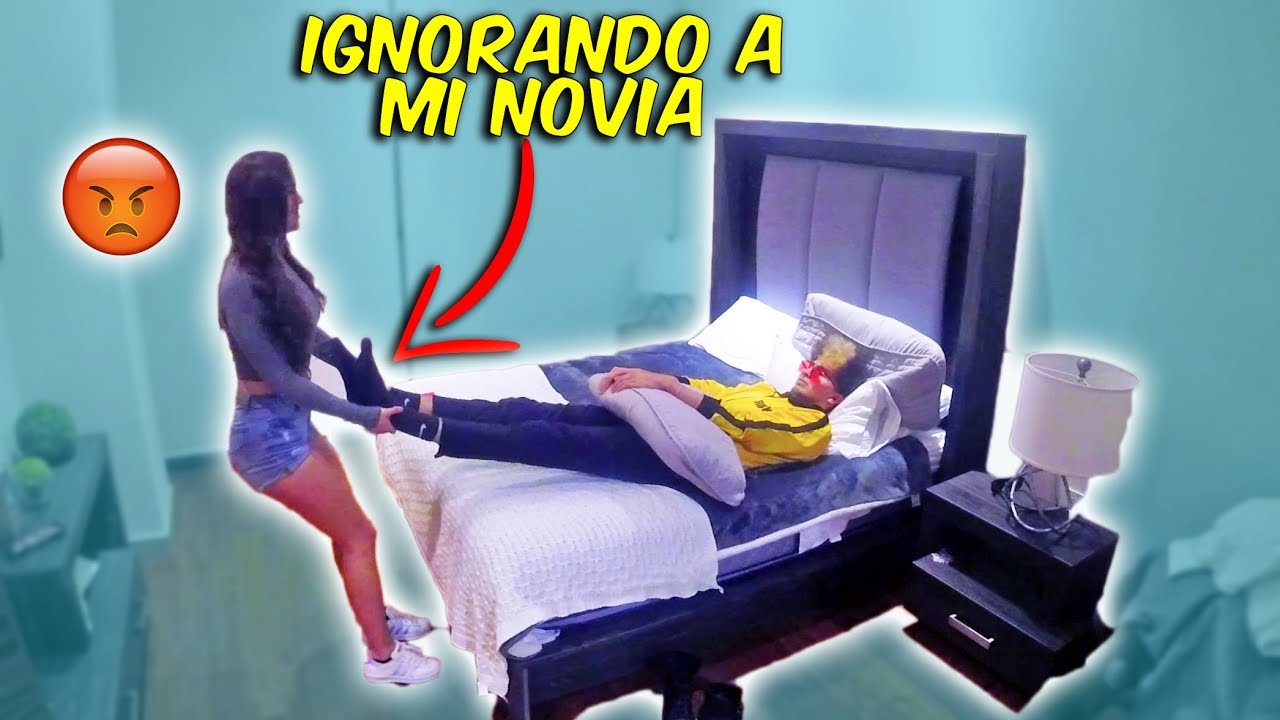BROMA IGNORANDO A MI NOVIA EN LA CAMA *mira como reacciona*