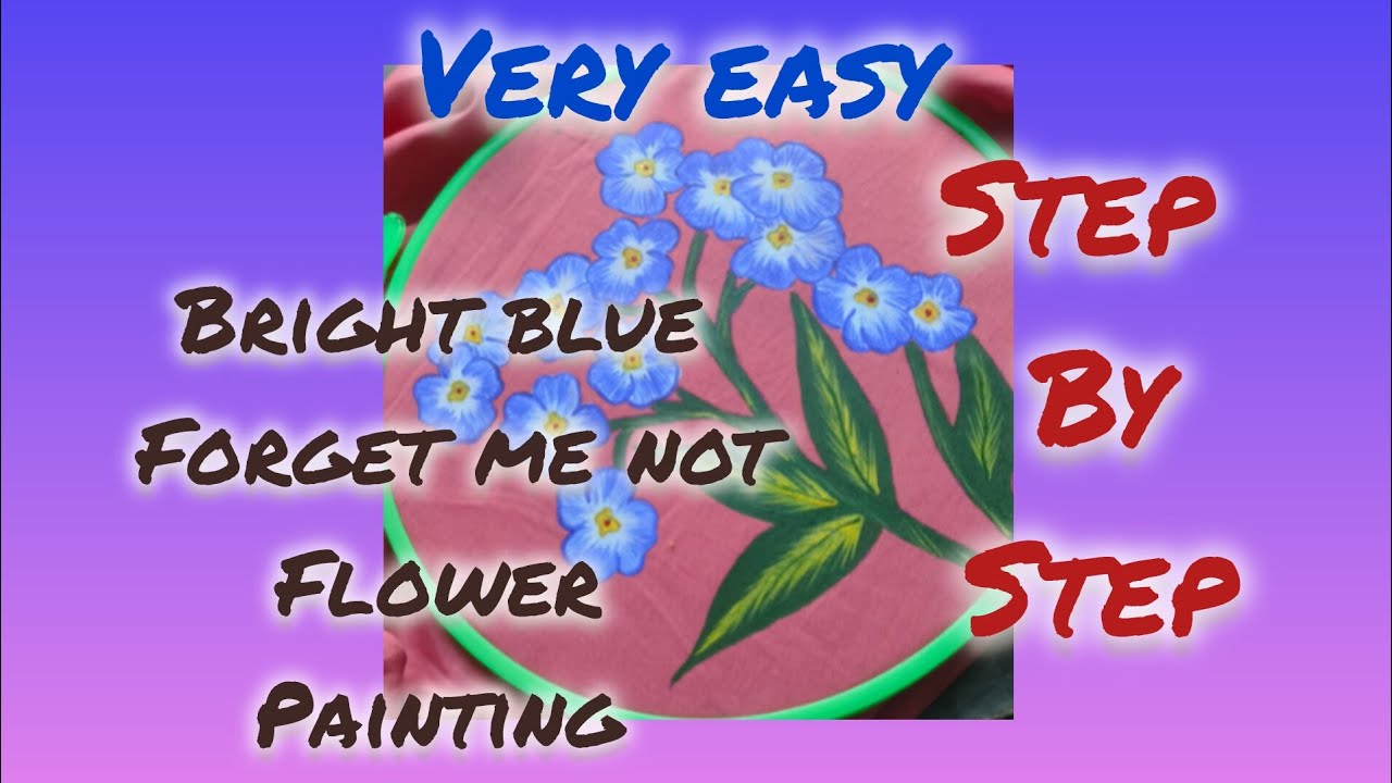 How to paint forget me not flower?🌸🌸🌸