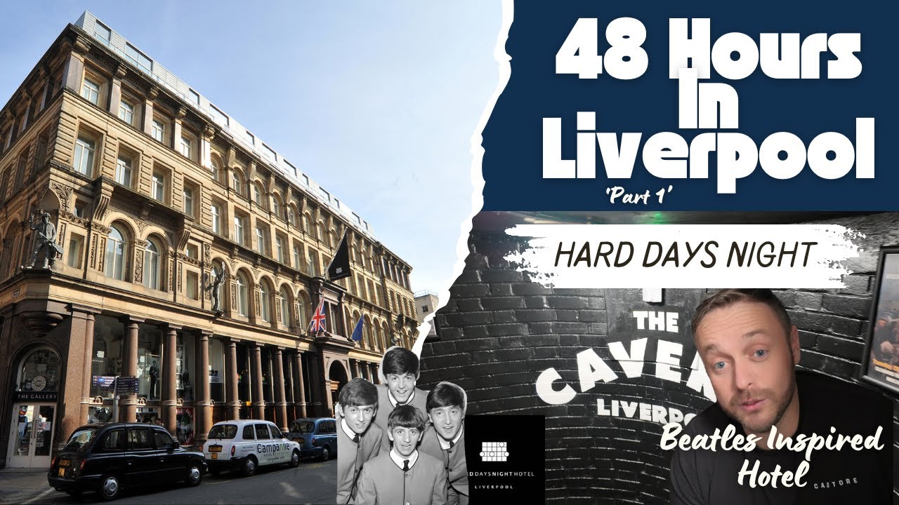 Я провёл 24 часа в отеле, оформленном в стиле BEATLES, и исследовал ЛИВЕРПУЛЬ.