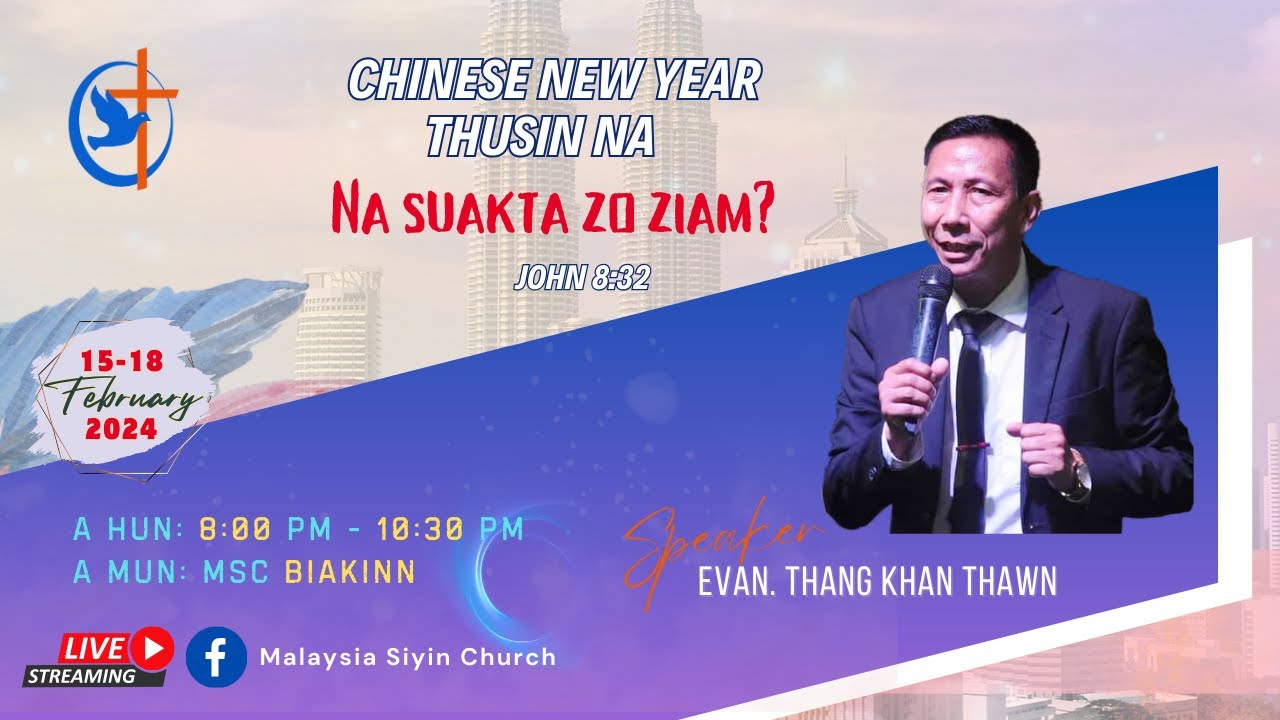 NA SUAK TA ZO ZIAM? | Evan Thang Khan Thawn