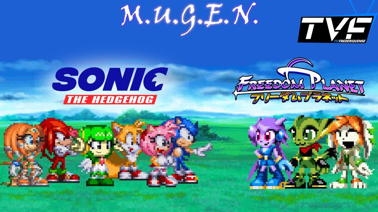 MUGEN: Sonic Team vs Freedom Planet