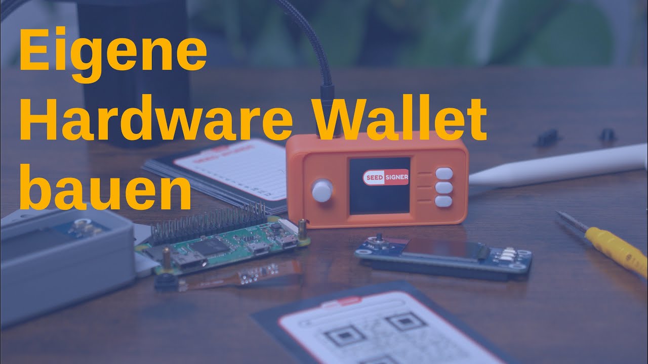 Eigene Hardware Wallet bauen - SeedSigner Teil 1 - Einführung