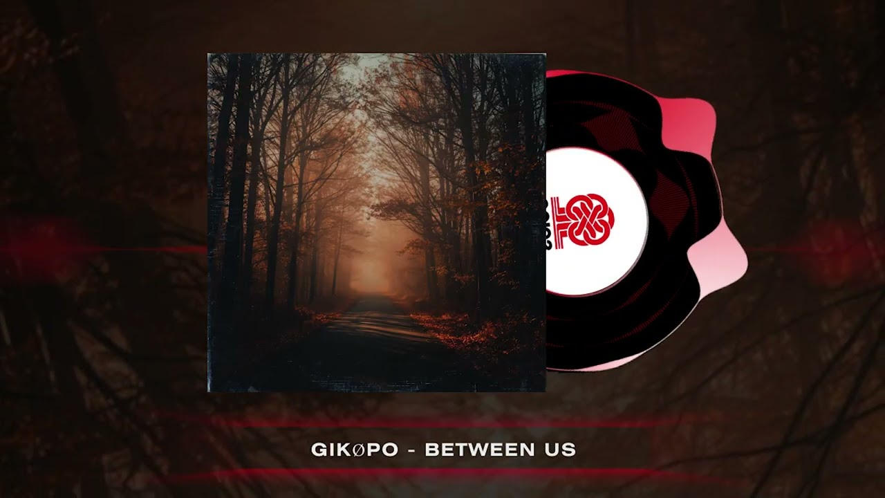gik&oslash;po - Between Us (2026)