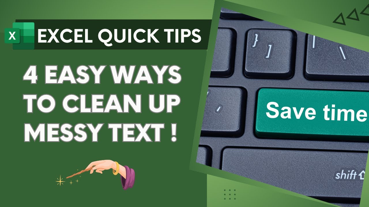 Clean Text Fast in Excel: 4 Quick Tips Every Beginner Should Know!