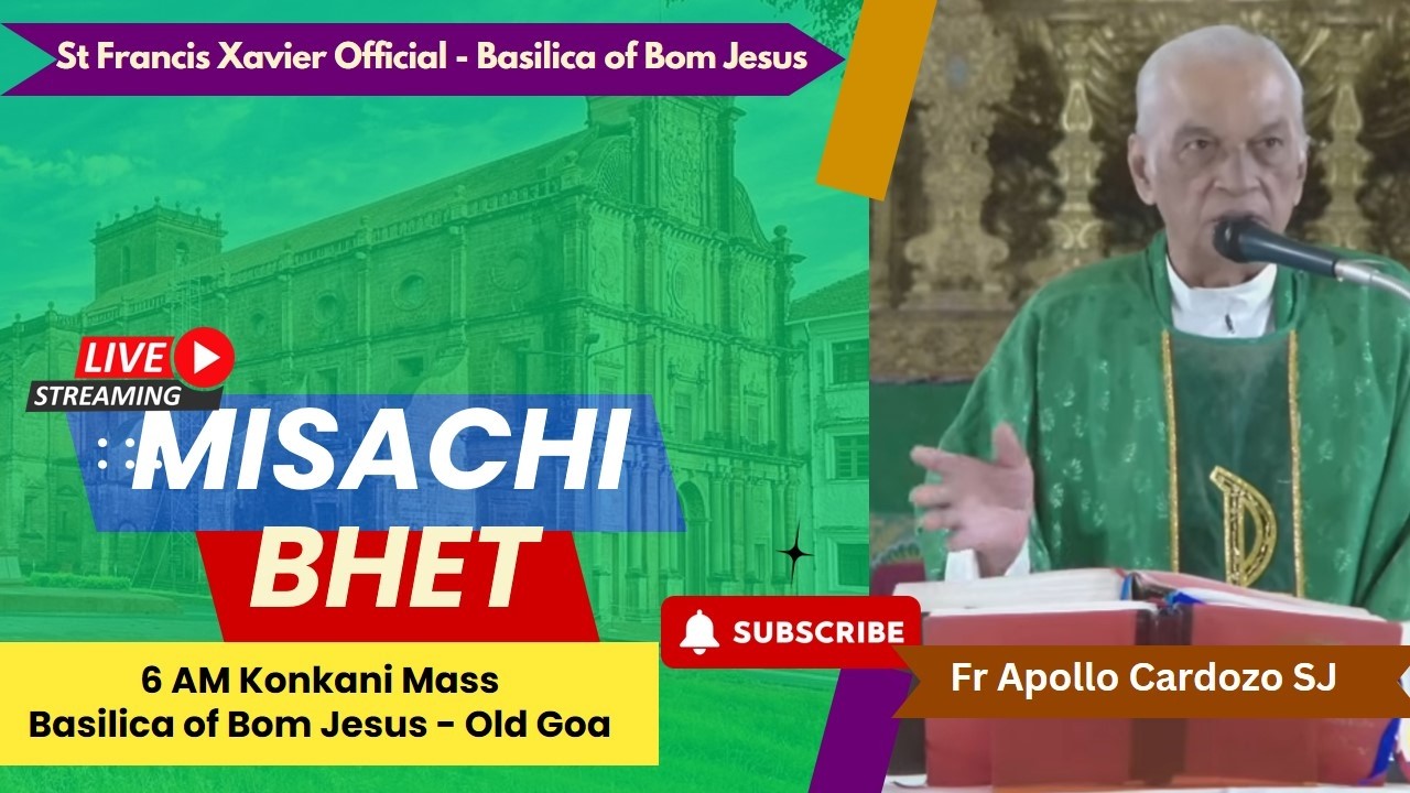 6 AM Konkani Mass | Sukrar  | Basilica of Bom Jesus - Porne Goy | 20 Febrer 2026