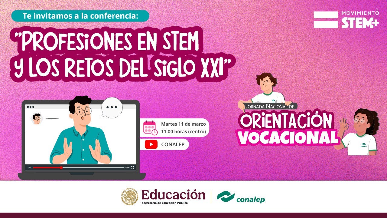 Profesiones en STEM y los retos del siglo XXI