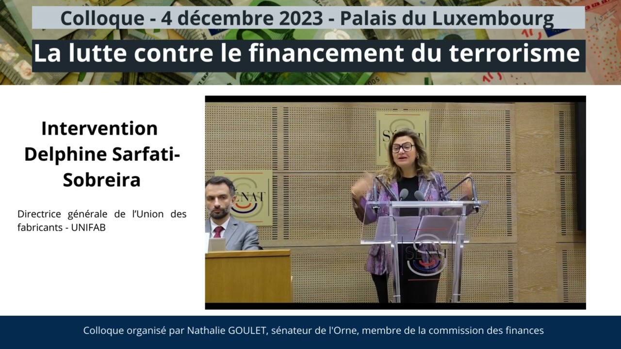 La contrefaçon, outil de financement du terrorisme, Delphine Sarfati-Sobreira - UNIFAB