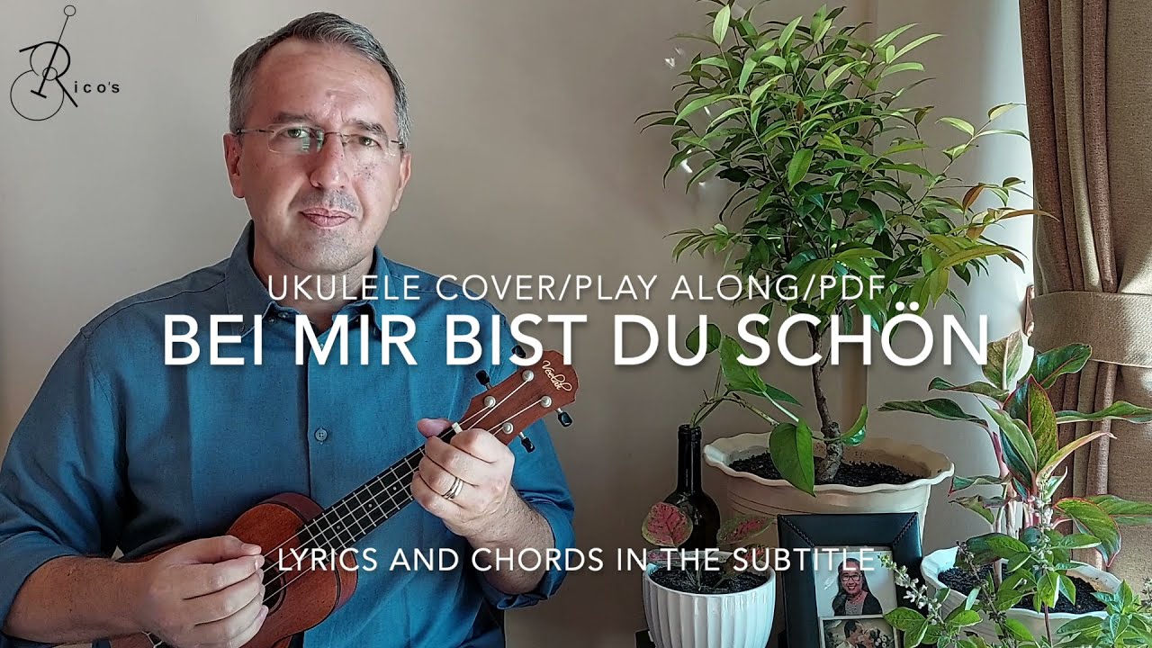 Bei Mir Bist Du Schön - Ukulele Cover/Play Along/Free PDF
