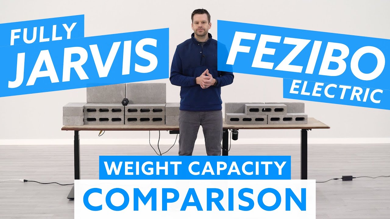 Fully Jarvis vs. Fezibo Electric Standing Desk Weight Capacity Comparison