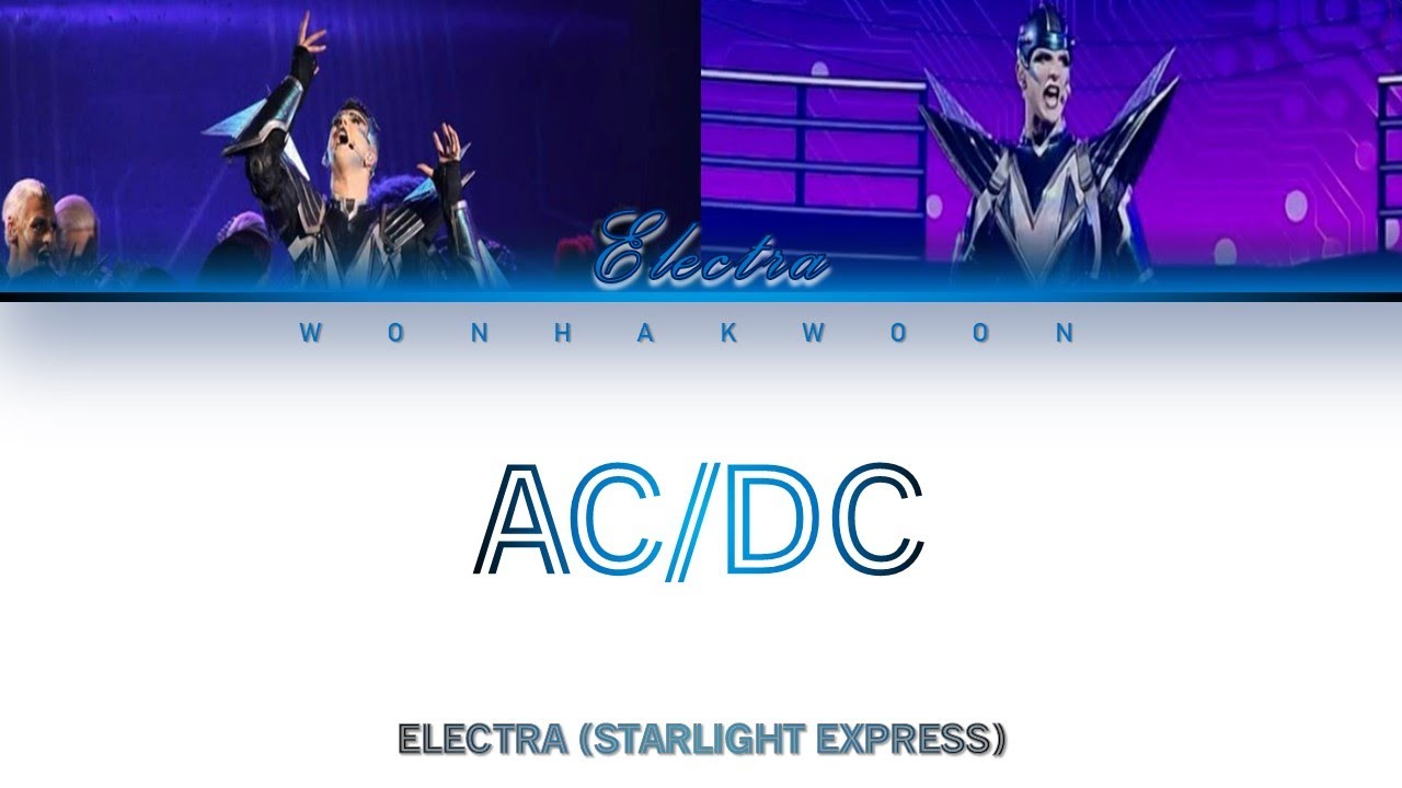 Electra (Tom Pigram) - AC/DC (Starlight Express London 2024) COLORED LYRICS