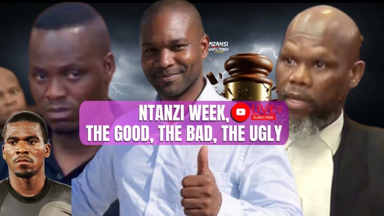 WHAT A WEEK, NTANZI IS WITNESS NUMBER 1