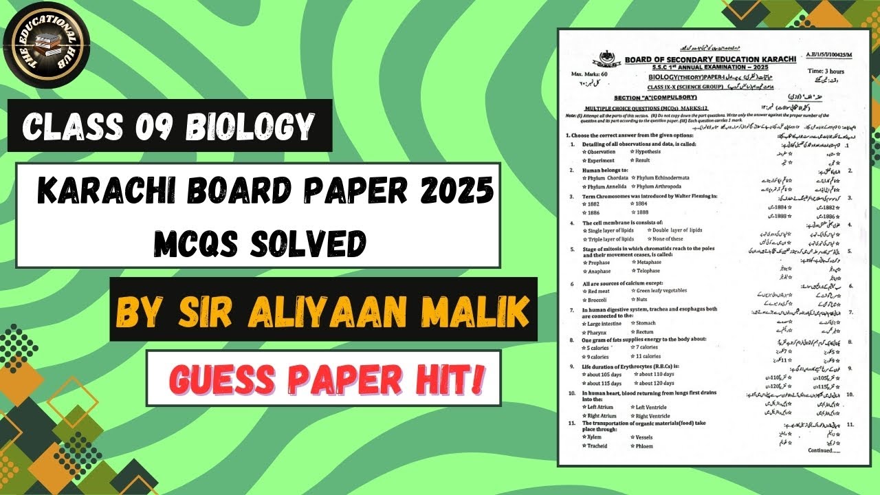 Class 9 Biology BSEK Paper 2025 MCQs Solved | the educational hub #Sindh Board #Karachi