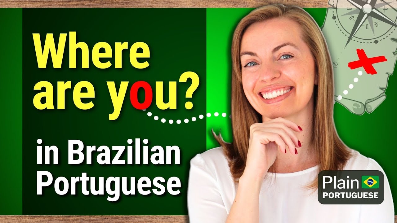 How to Conjugate and Use ESTAR in Brazilian Portuguese in the Present Tense - Irregular Verb