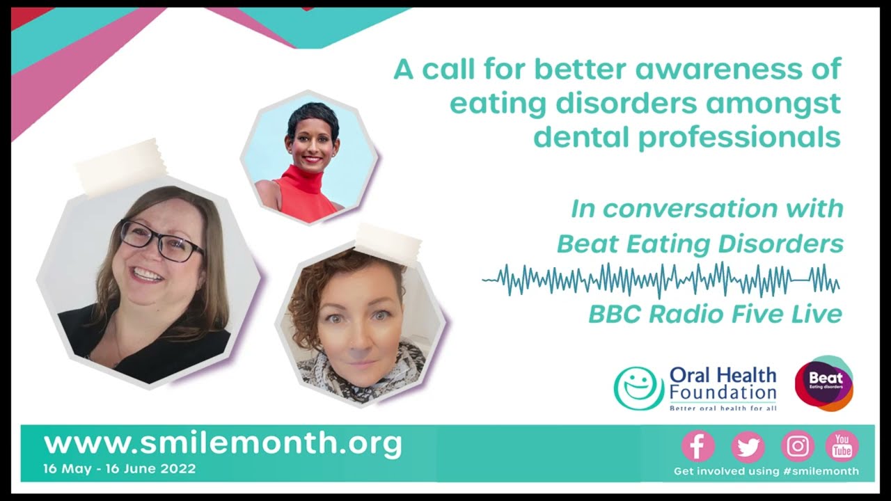 Are dentists in an ideal position to spot eating disorders? Radio 5 Live interview