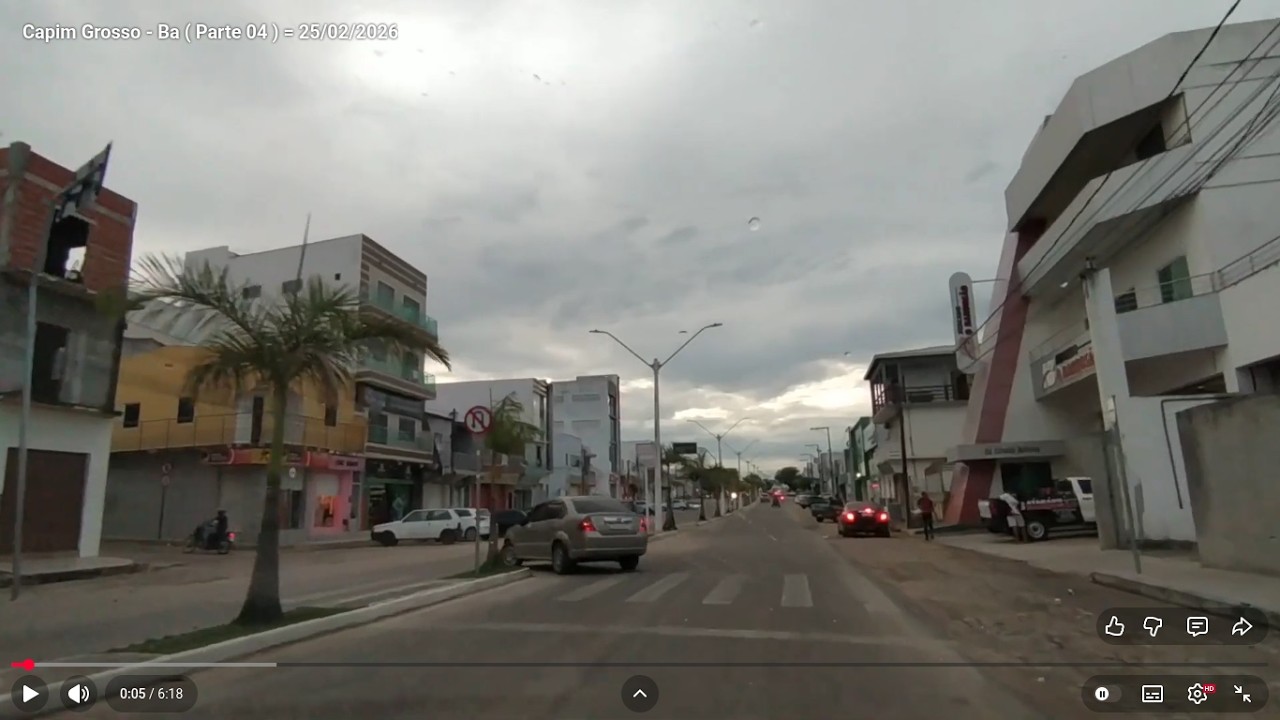 Capim Grosso - Ba ( Parte 04 ) = 25/02/2026