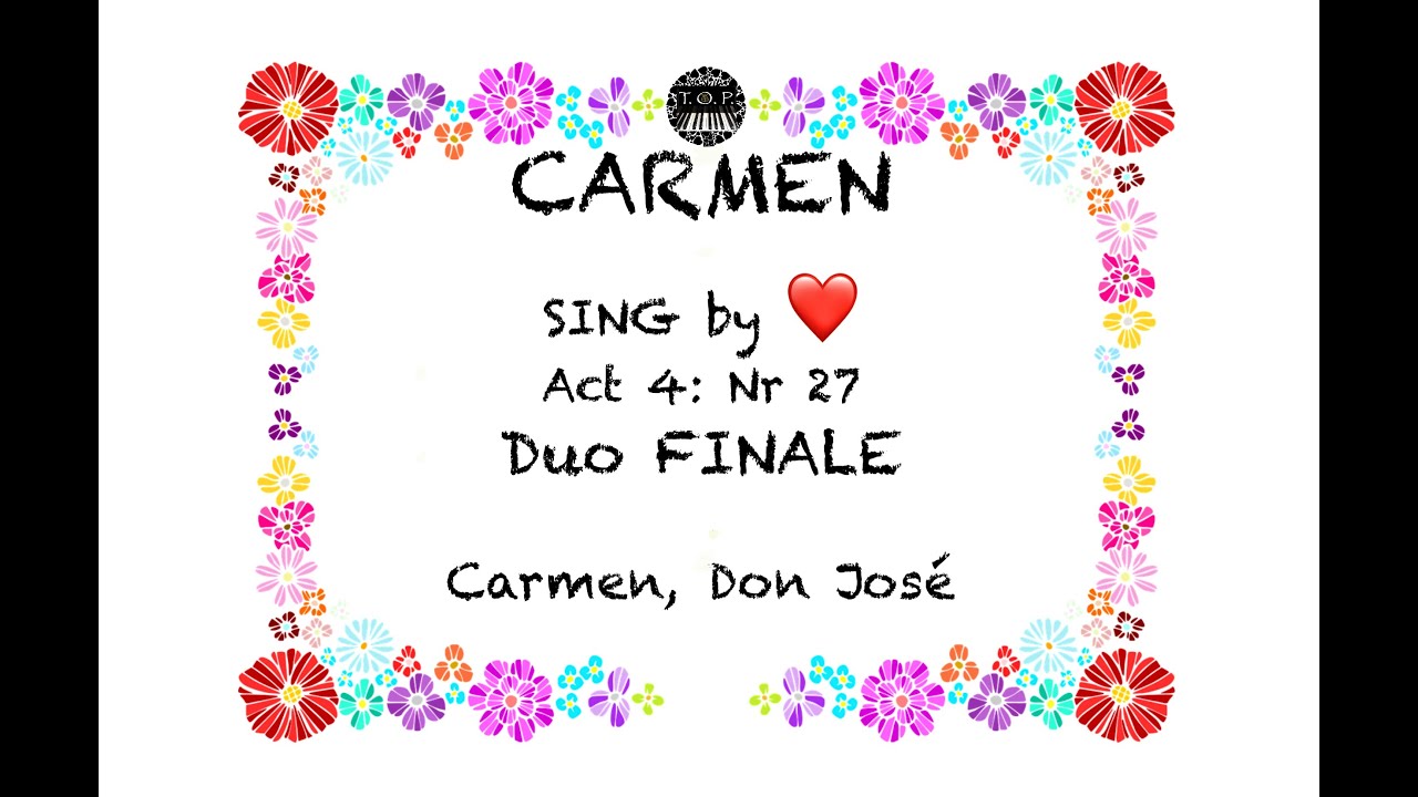 Carmen: Act4/27 FINALE in TEMPO | SING by HEART! | Opera Study Karaoke | Georges Bizet