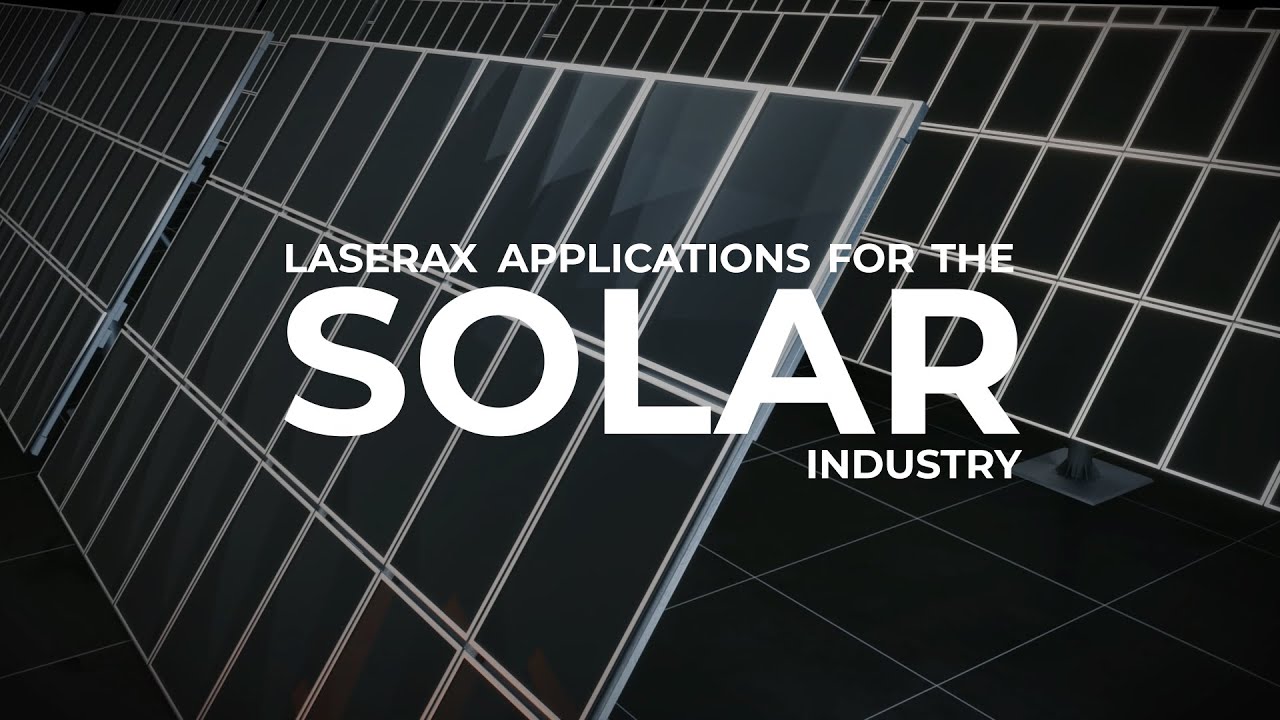 Laser Applications for the Solar Industry