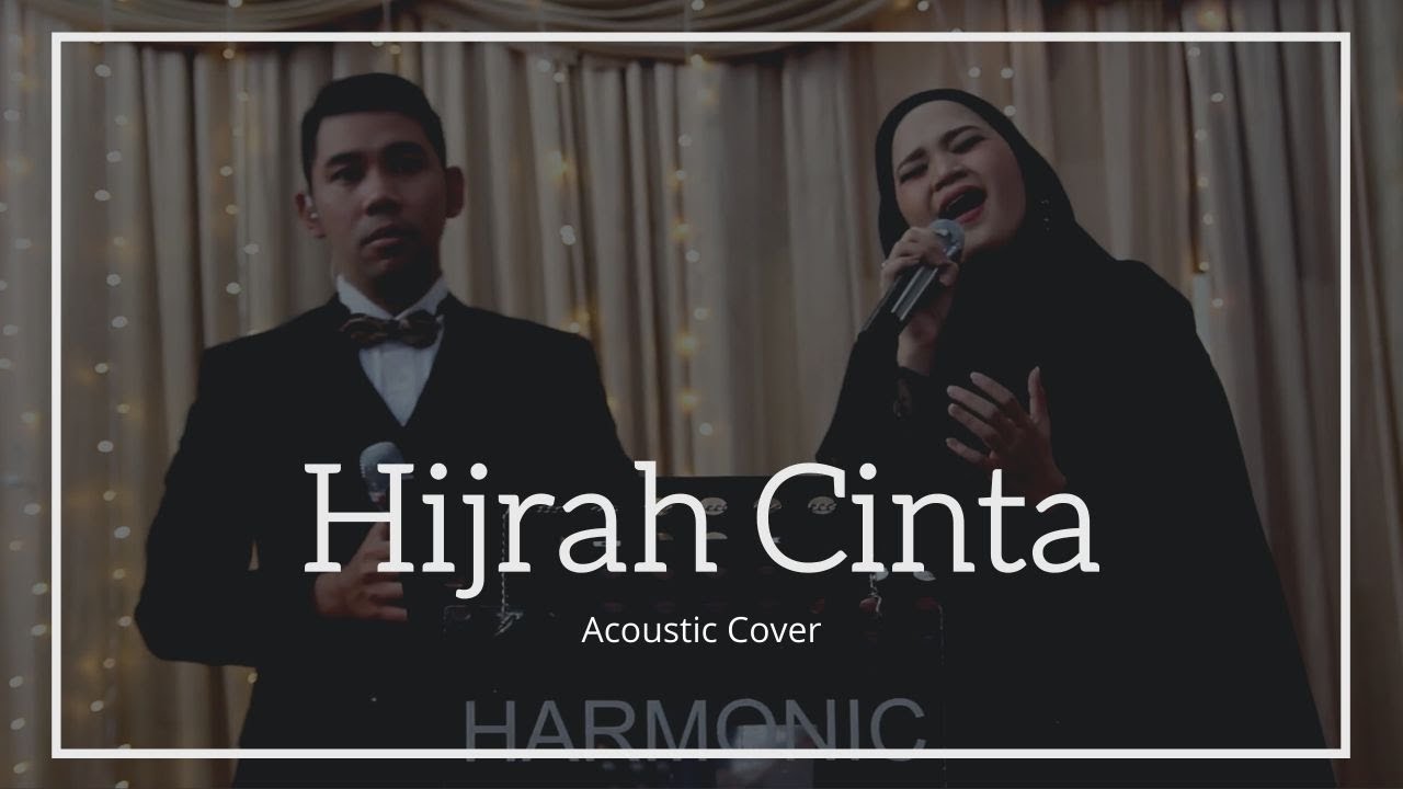 Hijrah Cinta - Rossa ( Cover ) by Harmonic Music