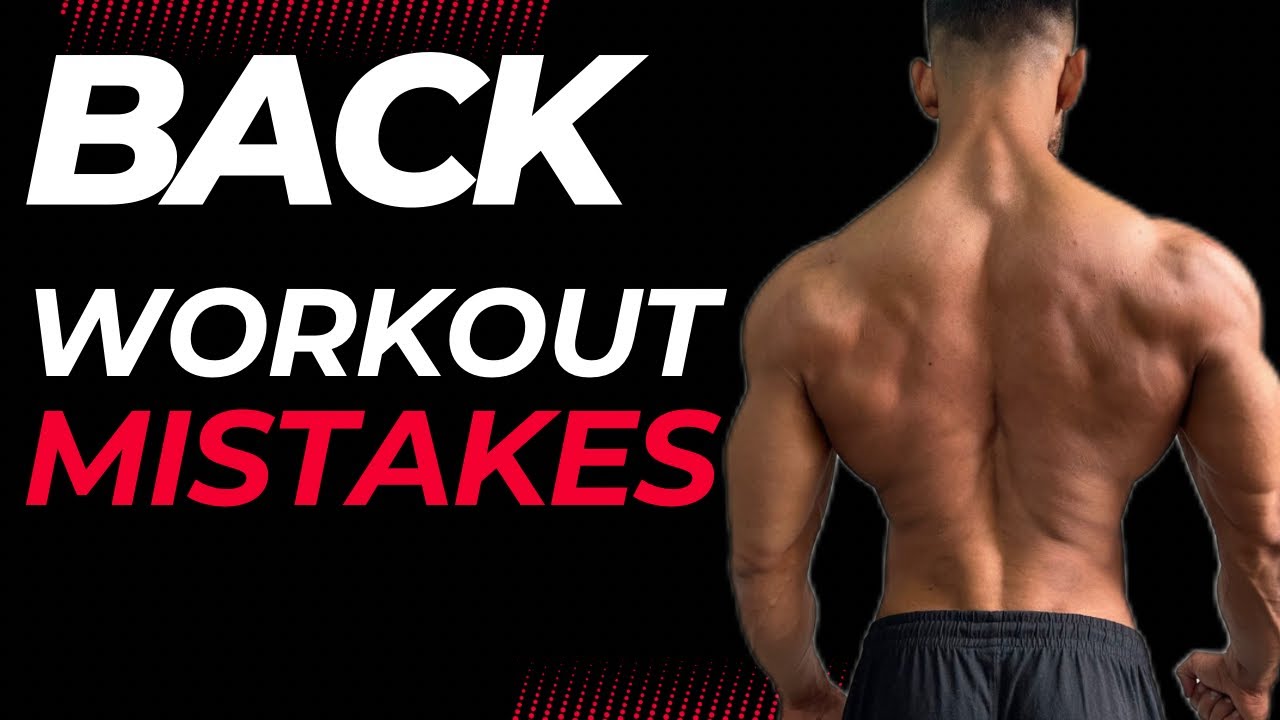 Back Workout Mistakes | Workout Mistakes | Back Workout |
