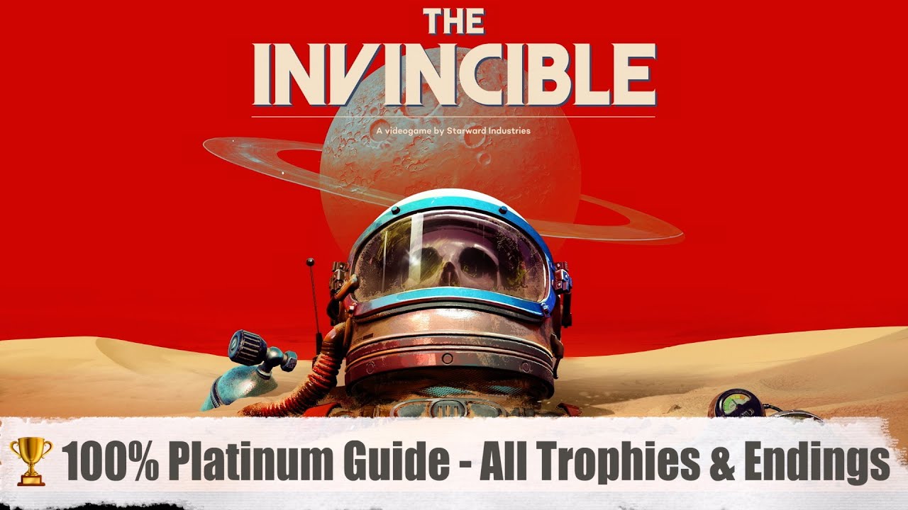 The Invincible - 100% Platinum Guide & All Trophies and Endings - Full Walkthrough