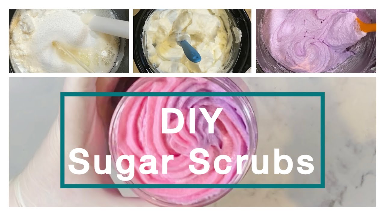 DIY Sugar Scrubs from scratch #sugarscrubs #scrubs #diy #bathandbody