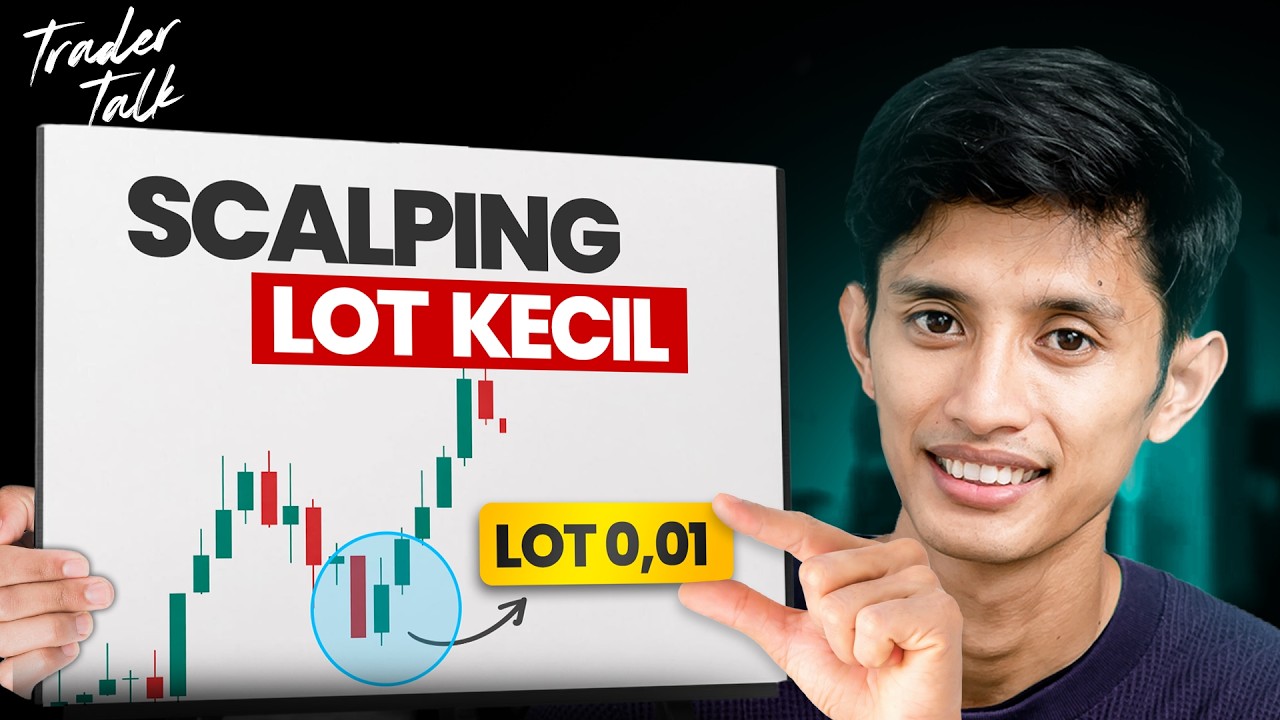 Strategi Scalping Lot Kecil dan Minim Risiko untuk Trader Pemula | Trader Talk 47