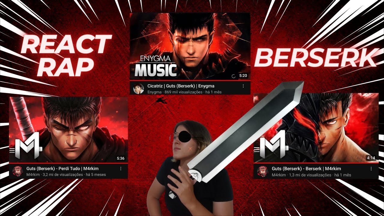 React Rap - Berserk (Guts) - Cicatriz - Perdi Tudo - Berserk