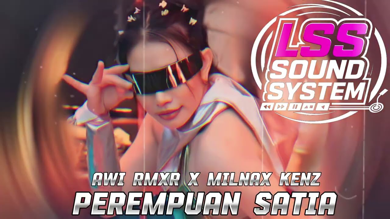 PARTY!!! PEREMPUAN SATIA(AWI RMXR X MILNAX KENZ) 🔥🏝