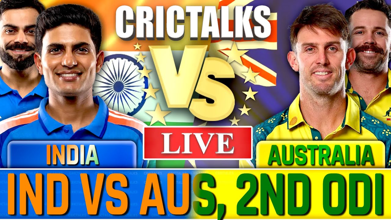 🔴 IND vs AUS, Cricket Live Scores & Commentary, 2ND ODI,  India vs Australia Live Match