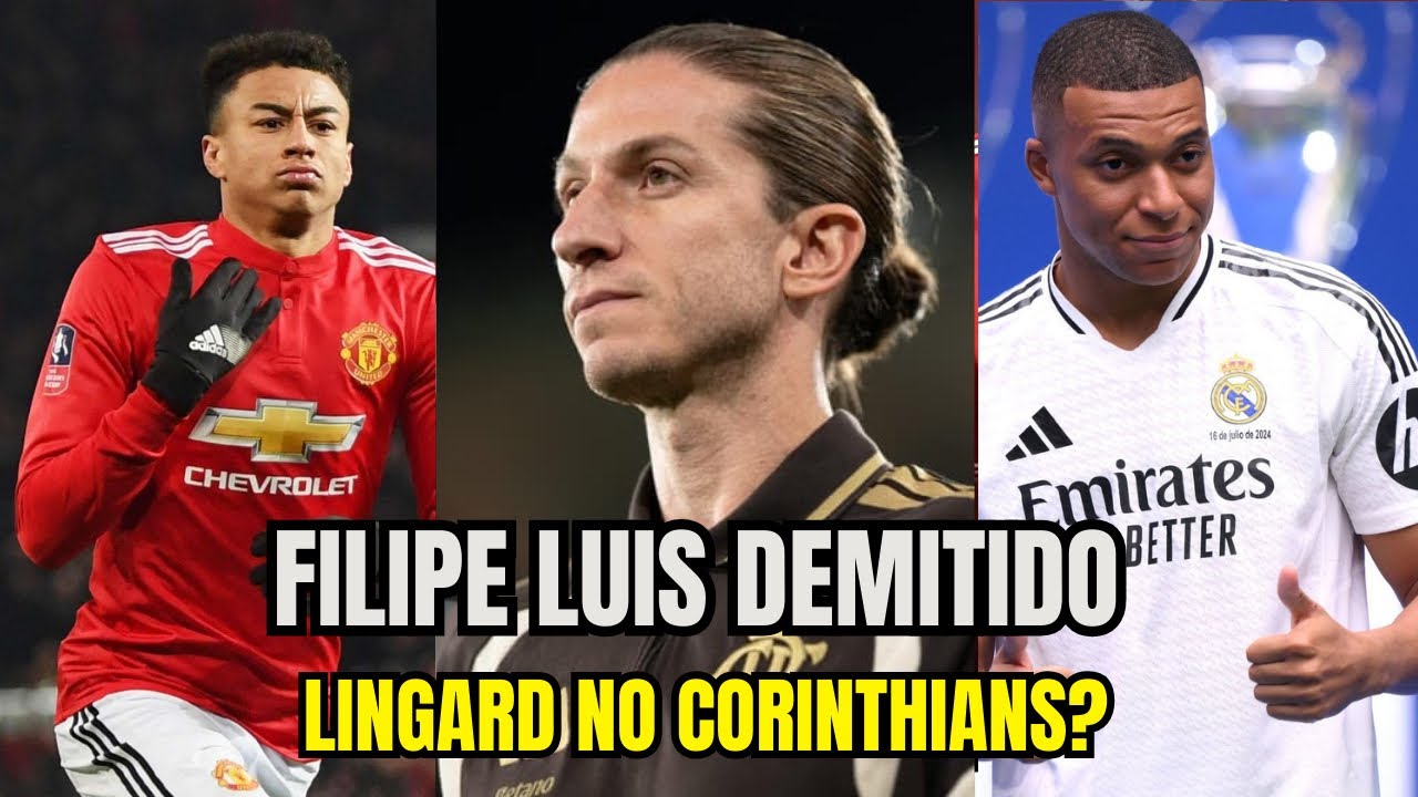 FILIPE LUIS NÃO É MAIS TÉCNICO DO FLAMENGO! LINGARD NO CORINTHIANS?