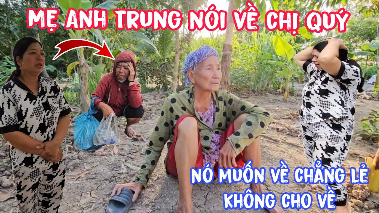 Căng ! Sáng sớm đã có chuyện...Mẹ Anh Trung nói gì về Chị Quý #gocnhosoctrang24h #gocnhosoctrang24h 