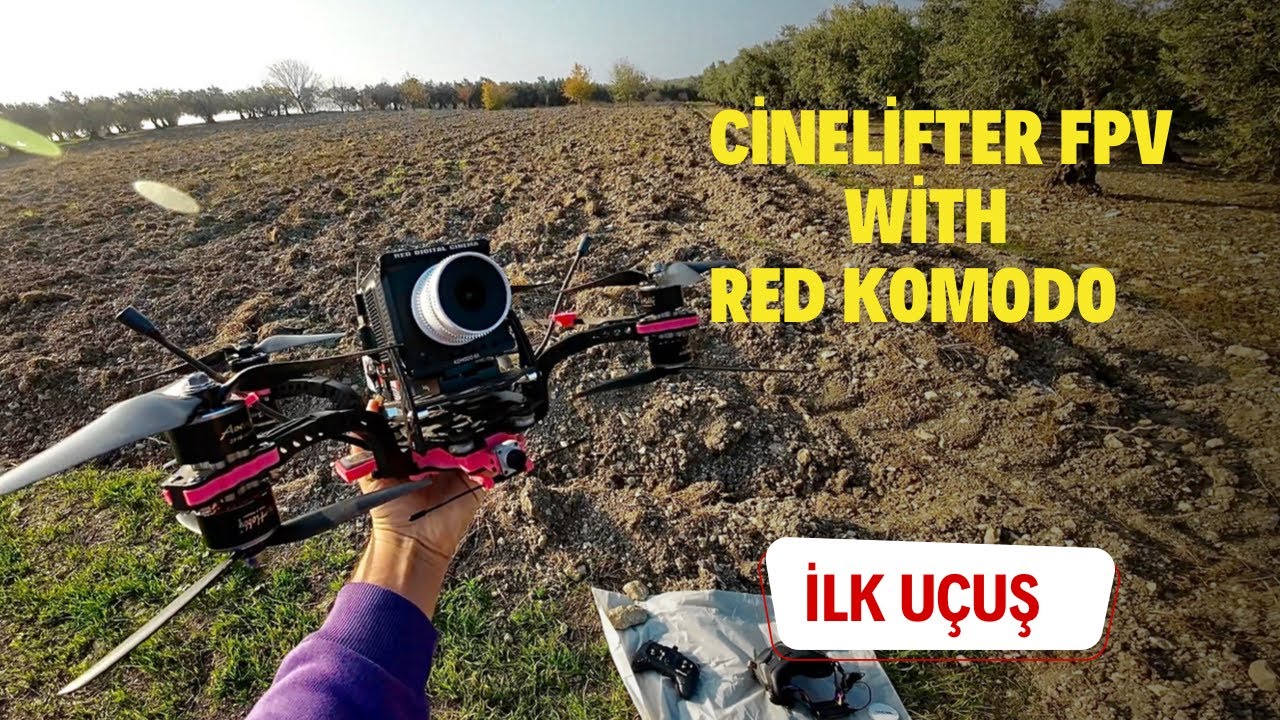 Cinelifter Fpv ile İlk Uçuş | Red Komodo 6k