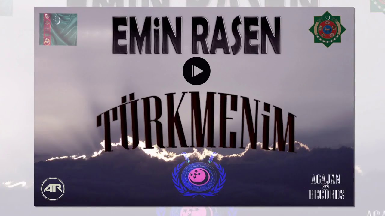 Emin rasen turkmenim