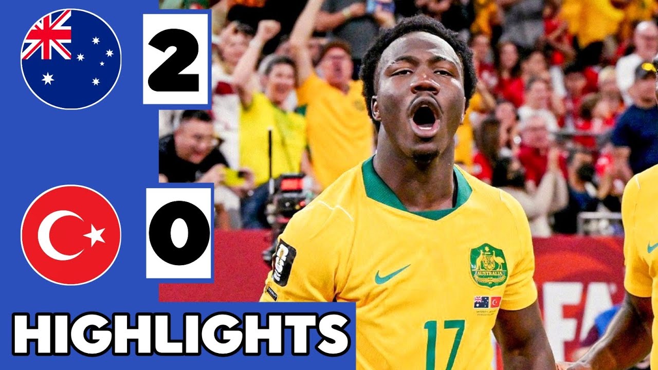 🚨Australia vs Turkey (2&ndash;0) Extended HIGHLIGHTS | FIFA World Cup 2026.
