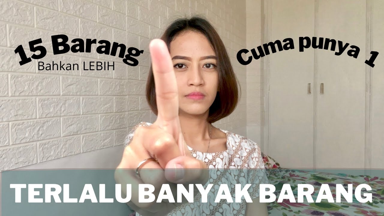 15 (even 15 more) Things I Only Own 1 || Minimalism Indonesia