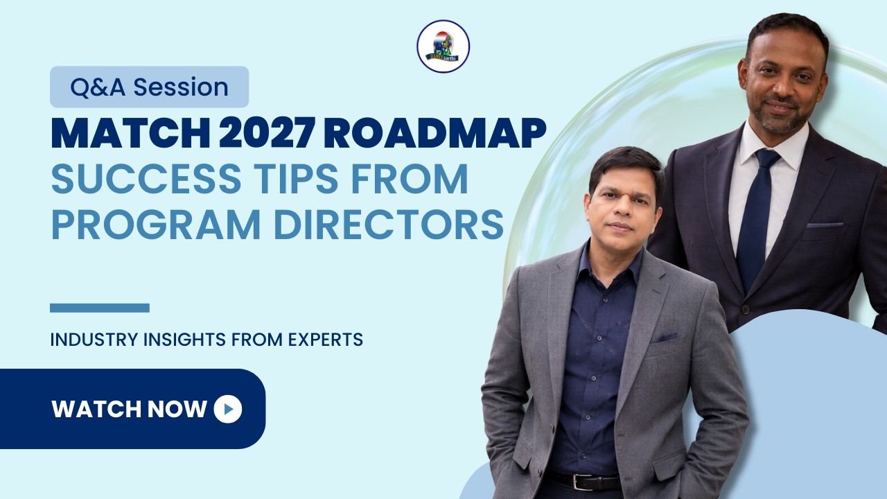 Match 2027 Timeline & Roadmap: Residency Application Tips from Program Directors